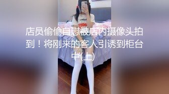 【NTR淫妻】极品NTR淫妻剧情，美妻（乔儿生活）在KTV内被上司狂艹，无套内射，精液流一地！