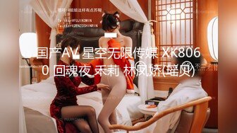 气质洋气美女洗完澡盘起头发和男友缠绵,这J8太小太短了吧,口了半天才硬