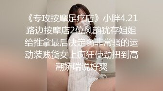 STP33253 才藝美少女！頂級身材細腰美乳！一線天饅頭嫩穴，振動棒特寫抽插，水嫩多汁，翹起美臀更是誘惑 VIP0600