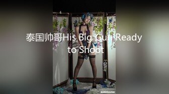 泰国帅哥His Big Gun Ready to Shoot