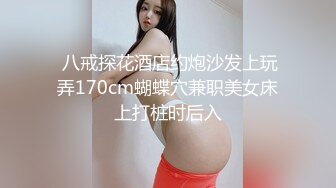 《强哥会所全套零零后》表弟玩过的18岁美乳嫩妹说她长得像前女友套套掉里面被内射里面了