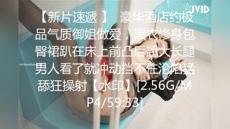 21后入也要开视频，小果天生炮架子