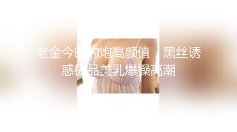 小哥花了3000元约了2次才搞到的高颜值美女,跪舔玩弄骑乘猛操,淫叫不止