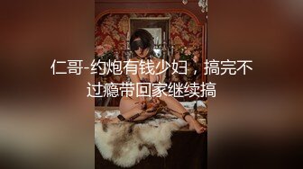 ?风骚少妇?内射反差淫荡人妻少妇 有的女人看起来端庄，可一旦击碎她们内心的防线，她们就会变得疯狂