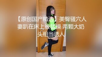 高挑大肢御姐范妹子大道具假屌自慰，白浆四溅卖力口交吃屌舌头舔鲍鱼