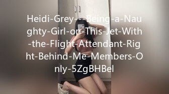 Heidi-Grey---Being-a-Naughty-Girl-on-This-Jet-With-the-Flight-Attendant-Right-Behind-Me-Members-Only-5ZgBHBel