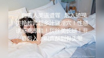   韵味十足甜美小骚货坐马桶上摸穴，舔屌深喉活一流，主动骑乘特写上下套弄