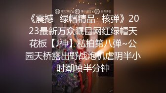 人妖Ts北野望：可爱秀气小妖，光滑酮体，想不想玩一下菊花~~