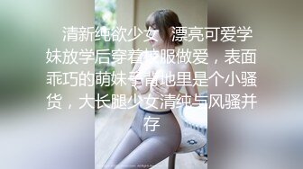 【新片速遞】长相清纯可人的极品妹子，脱衣服全裸跳蛋自慰，阴道口流了白浆尽显迷人身材