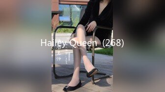 Hailey Queen  (268)