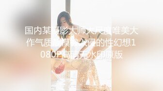 STP22942 180CM极品女神 坐在身上拨弄奶头 超近距离特写深喉 让妹子自摸扛腿抽猛操