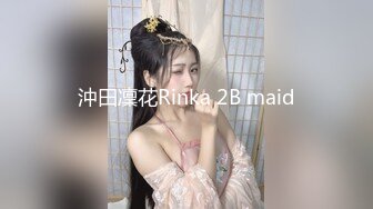 【新片速遞】   ✨19cm大鸡吧飒蜜美妖TS「霍思瑶」精华小合集 天生的猛攻骚受随机应变(74p+55v)